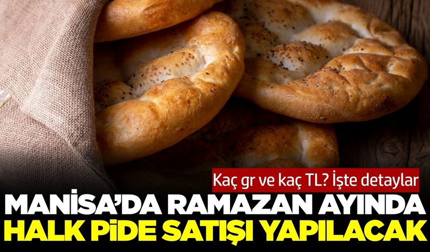 Manisa'da Ramazan Ayına özel 'Halk Pide' satışı