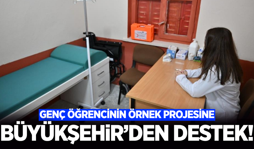 Manisa'da üniversite öğrencisi hayal etti, Büyükşehir gerçekleştirdi!