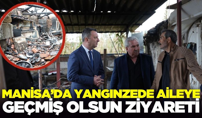 Başkan Kayserili'den evi yanan vatandaşa ziyaret