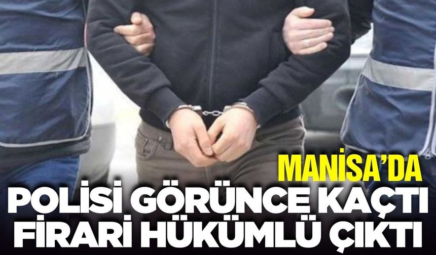 Salihli'de polisten kaçan şüpheli firari çıktı