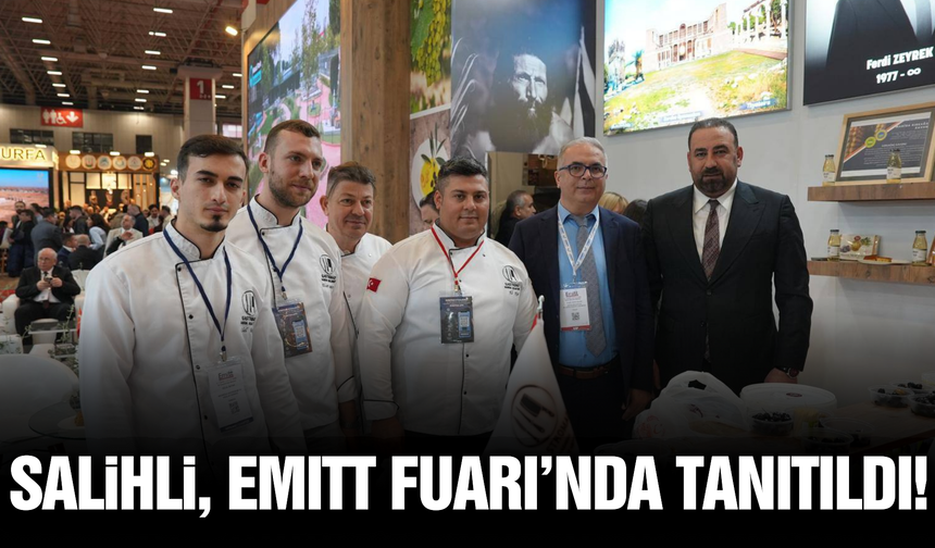 Salihli EMITT Fuarı’nda ilgi odağı oldu!