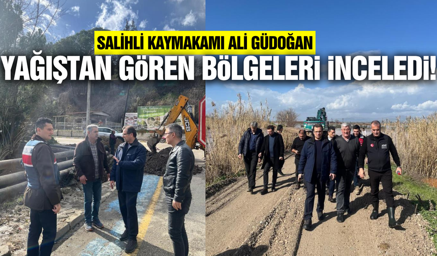 Salihli'de şiddetli yağış sonrası hasar tespit çalışmaları başladı