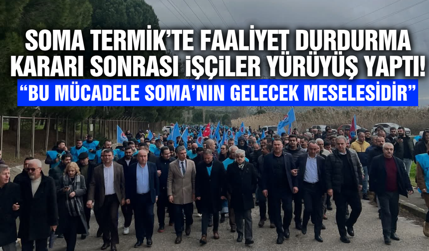 Soma Termik Santrali’nde faaliyetler durdu: İşçiler tepkili!