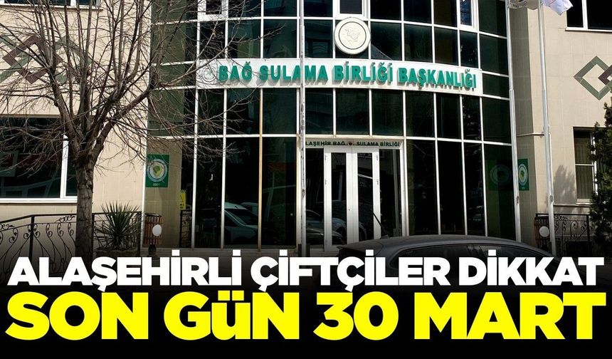 Alaşehir'de çiftçilere kritik uyarı! Cezası var...