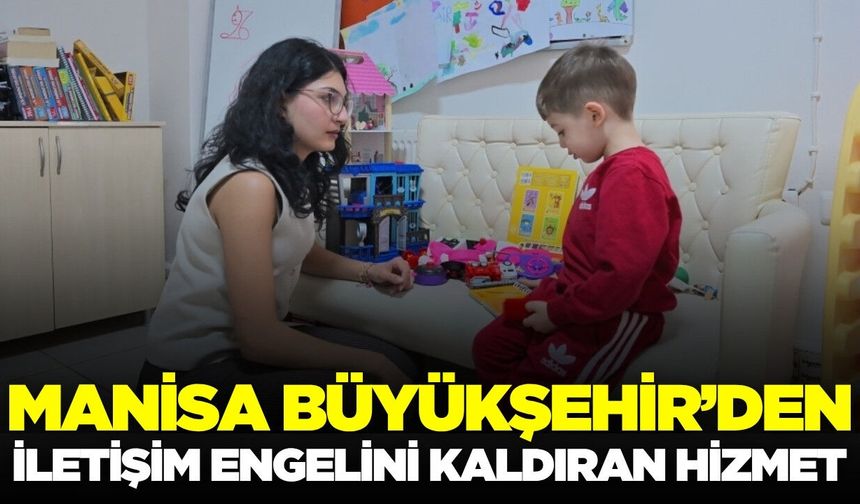 Manisa'da iletişim engelini kaldıran bir hizmet daha!