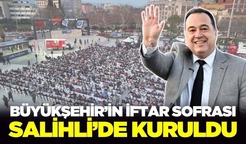 Salihli'de yüzlerce vatandaş aynı sofrada buluştu