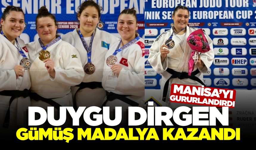 Manisalı Dirgen, Hırvatistan'dan madalya ile dönüyor