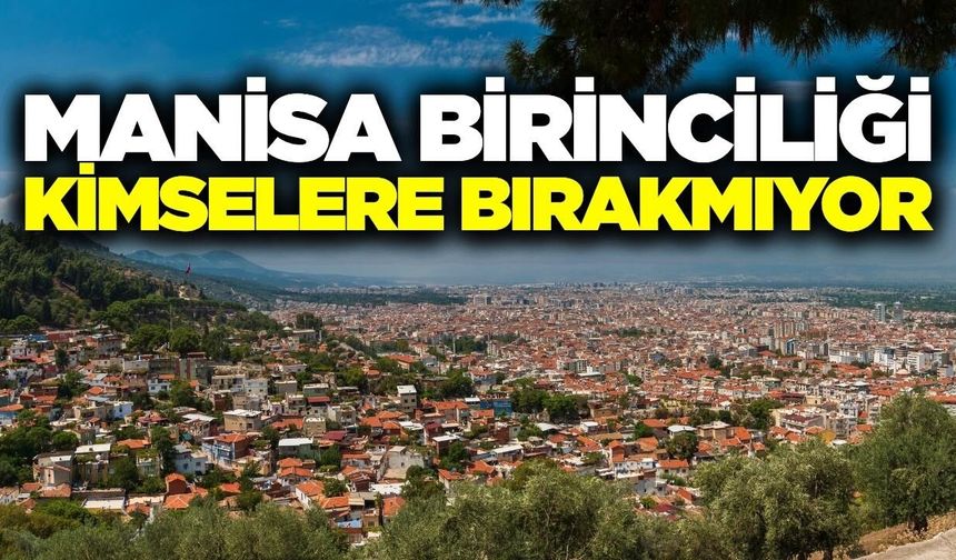 Manisa açık ara fark ile liderliğini sürdürüyor