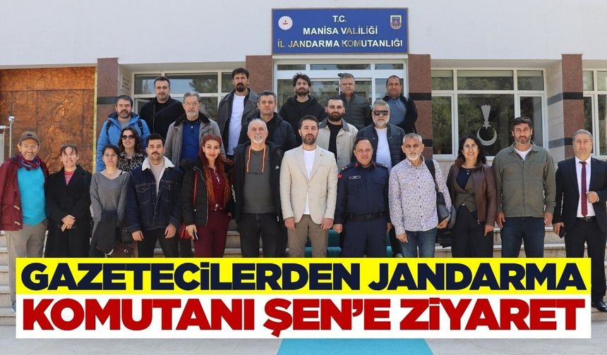 Manisa Basınından Jandarma’ya Önemli Ziyaret: “Koordinasyon ve Şeffaflık” Mesajı