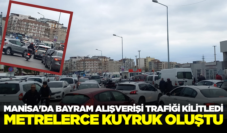 Manisa'da Arife Günü Bayram Trafiği