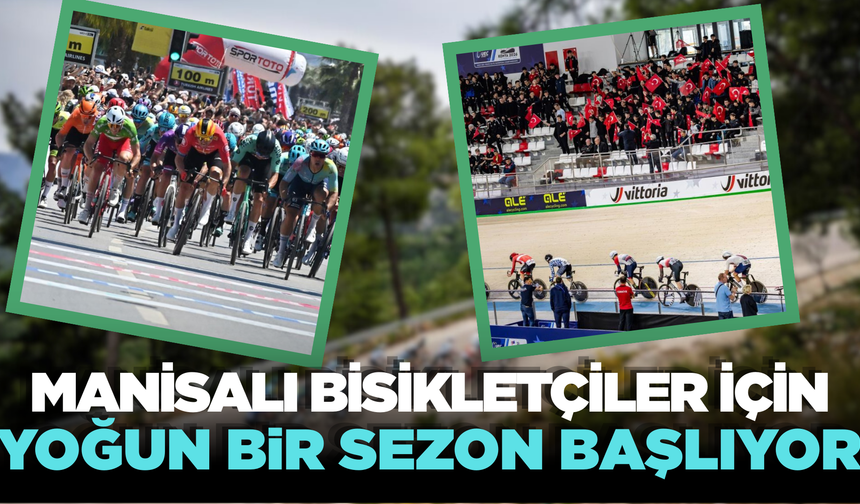 Manisa'da Bisikletin Altın Çağı! Bu Tarihlere Dikkat