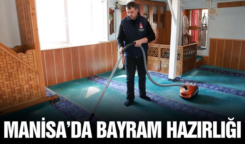 Manisa'da camiler Bayram Namazına hazır