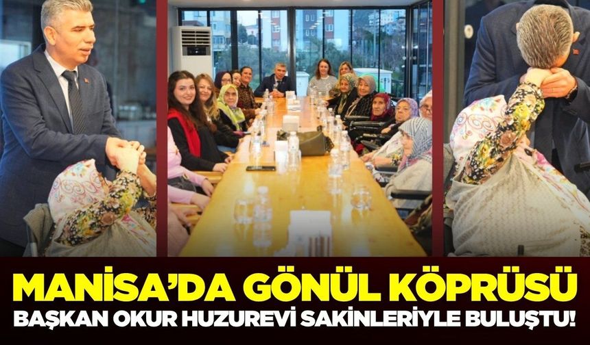 Başkan Okur, büyüklerin gönlünü fethetti!