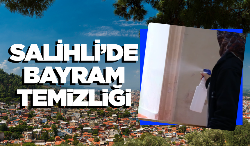 Salihli'de Camiler Bayrama Hazırlanıyor