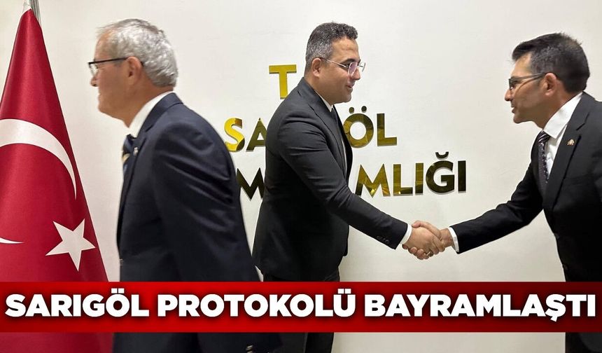 Sarıgöl protokolü bayramlaşma töreninde buluştu!