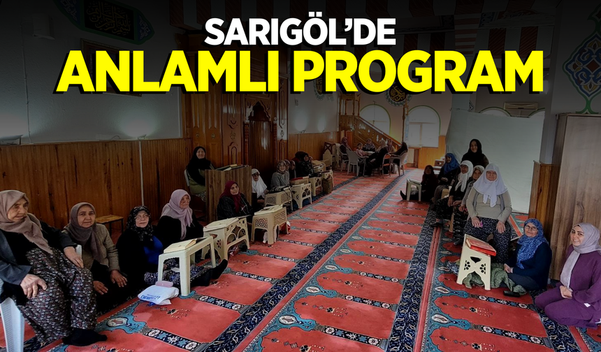 Sarıgöl’de Mukabele Programı ve Sakal-ı Şerif Ziyareti