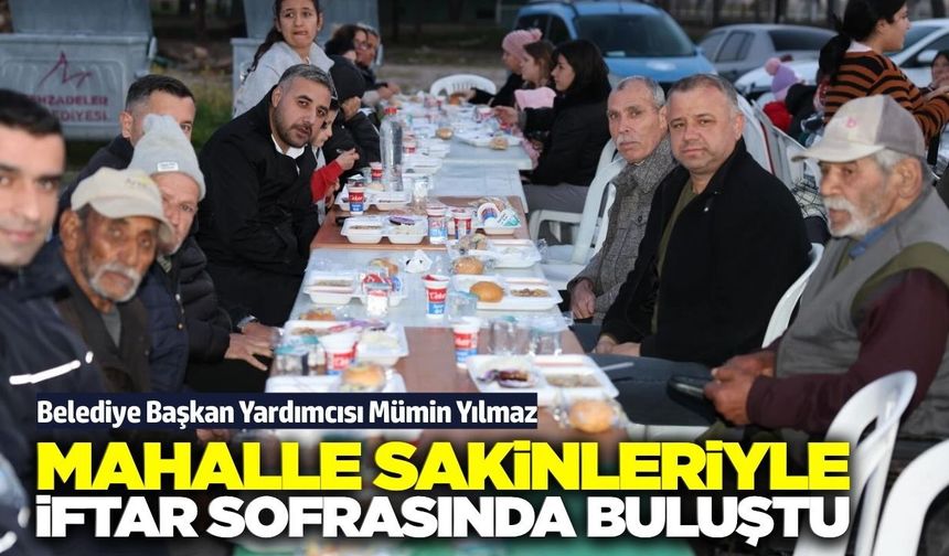 Selimşahlar'da gönülleri buluşturan iftar