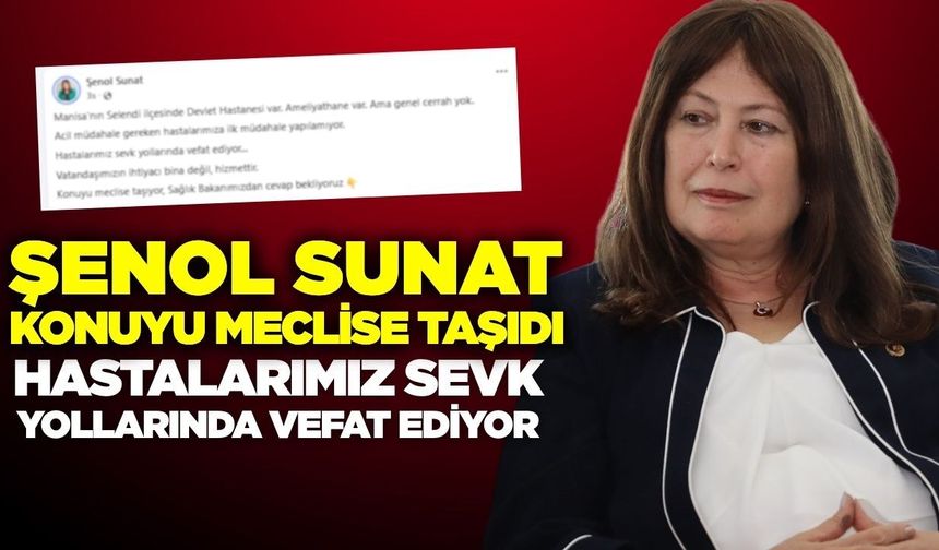 Şenol Sunat'tan Selendi çıkışı: "Hizmet Yok"