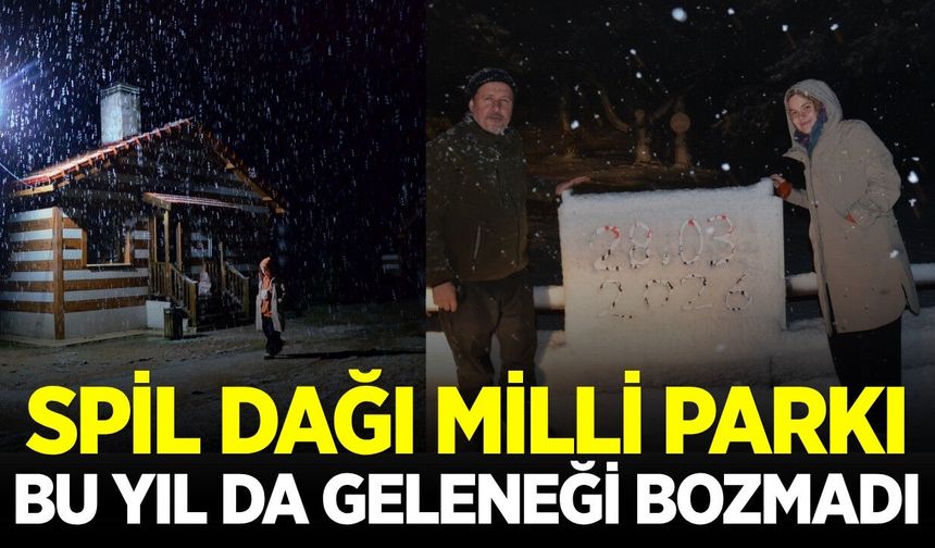 Spil Dağı Milli Parkı bu yıl da geleneği bozmadı