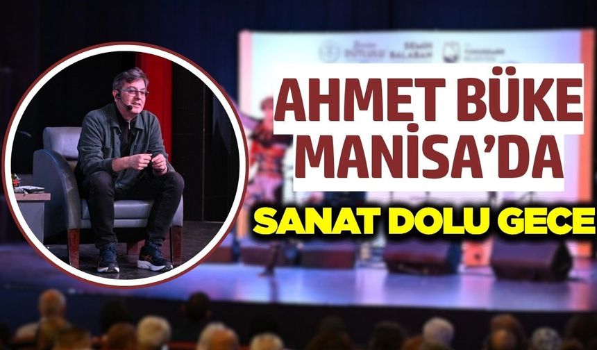 Manisa'da edebiyat ve müzik aşıkları aynı sahnede buluştu