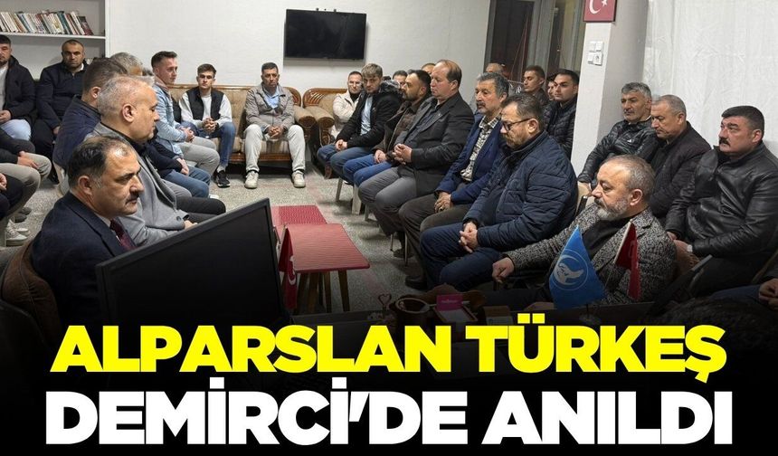 Alparslan Türkeş Manisa'da dualarla anıldı
