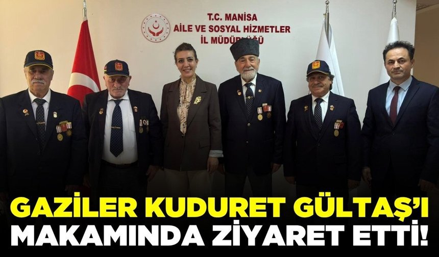 Gazilerden Kuduret Gültaş'a ziyaret!