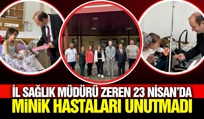 Manisa İl Sağık Müdürü'nden Anlamlı 23 Nisan Ziyareti