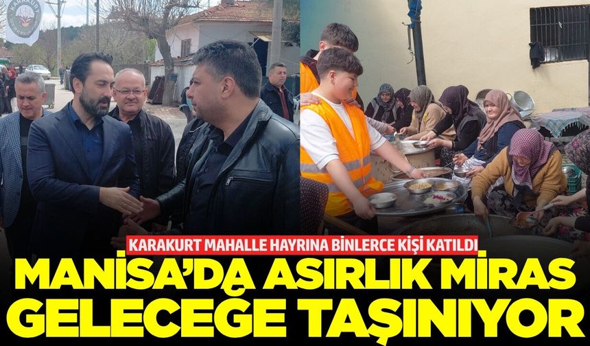 Kırkağaç'ta Asırlık Gelenek: Karakurt Mahalle Hayrına Binlerce Kişi Katıldı
