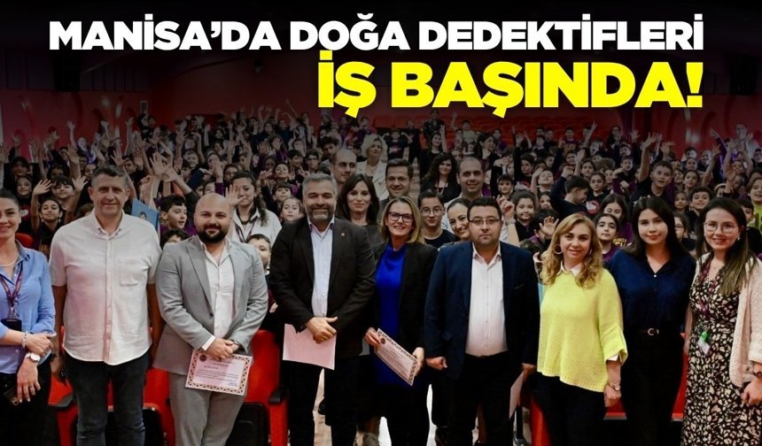 Manisa'da minik öğrenciler çevre bilinciyle tanıştı