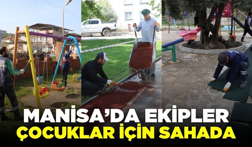 Manisa'da çocuklar için güvenli alanlar