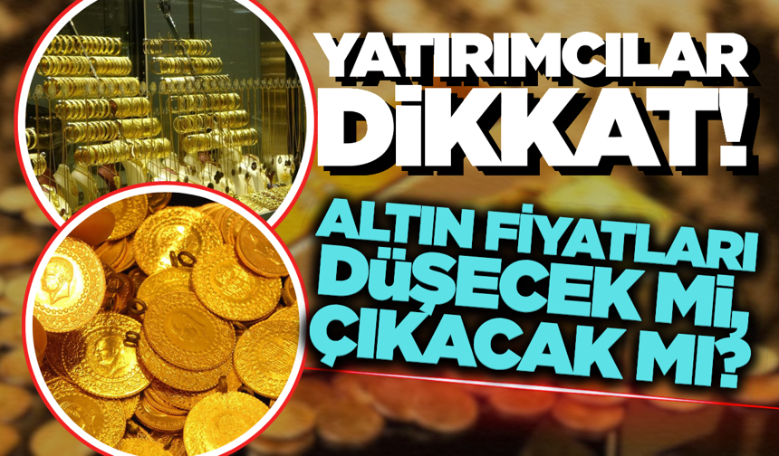 Altın Fiyatlarında Rekor Sonrası Yeni Rota Neresi?
