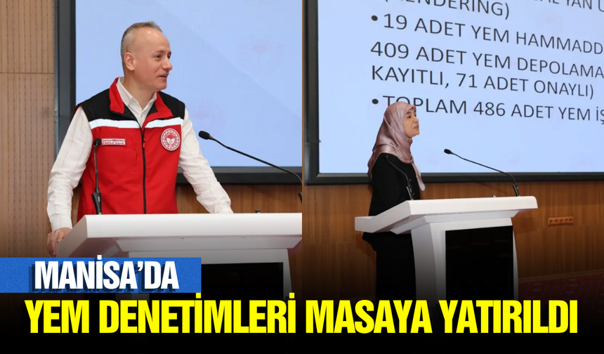 Manisa'da Hijyen ve Güvenilir Gıda Ön Planda!