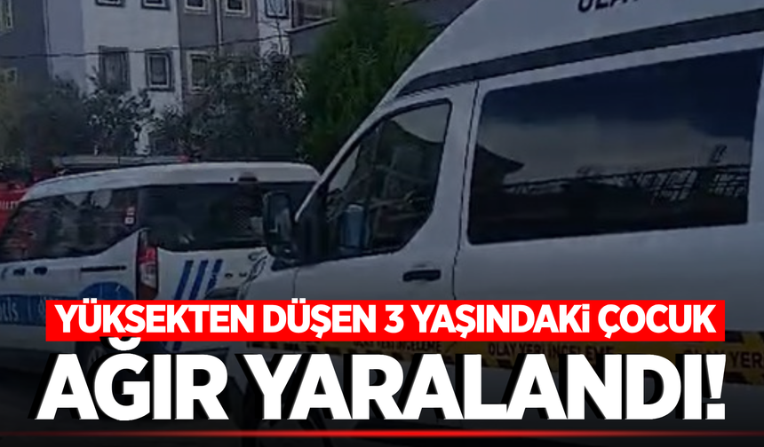 Manisa'da kahreden olay: 3 yaşındaki çocuk ağır yaralandı!