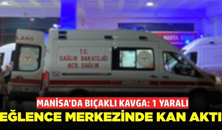 Manisa’da Lunaparkta Bıçaklı Kavga: 1 Yaralı