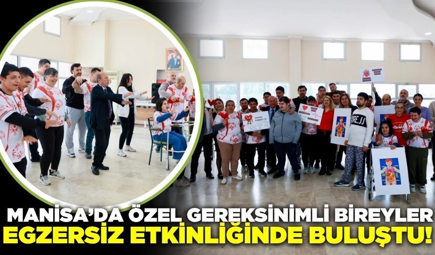 Manisa'da kalpler "Engelsiz Yaşam" için attı!