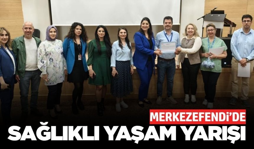 Merkezefendi Devlet Hastanesi’nde sağlıklı yaşam yarışması