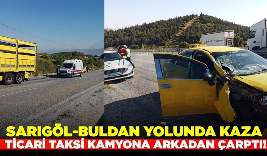 Sarıgöl-Buldan yolunda kaza: 1 yaralı