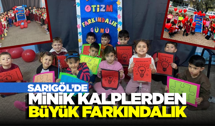 Sarıgöllü Miniklerden Anlamlı Farkındalık Programı