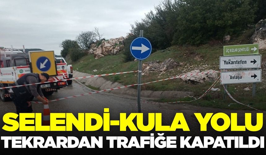 Selendi-Kula yolu trafiğe kapatıldı