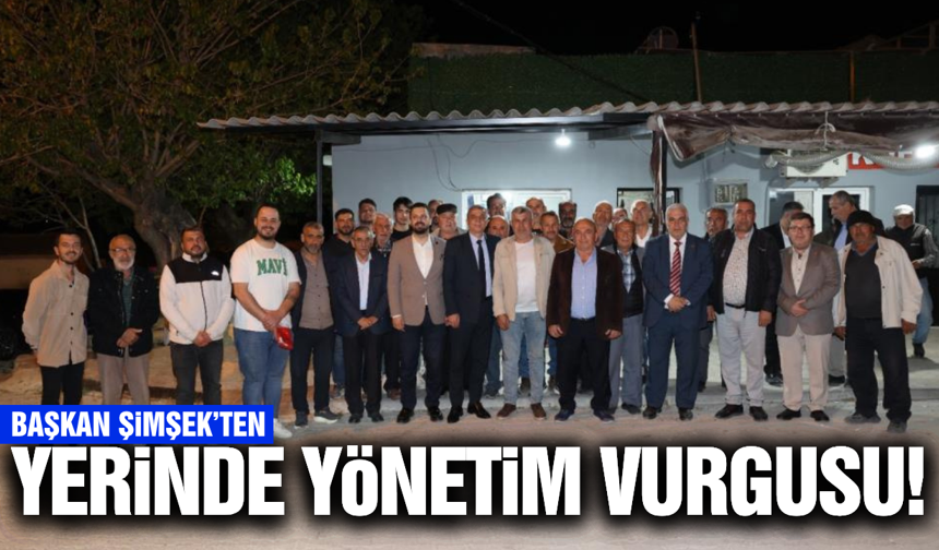 Başkan Şimşek vatandaşların sorunlarını dinledi!