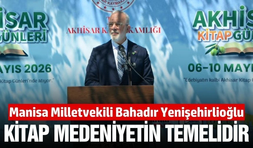 AK Partili Yenişehirlioğlu Akhisar’da kitap fuarında konuştu
