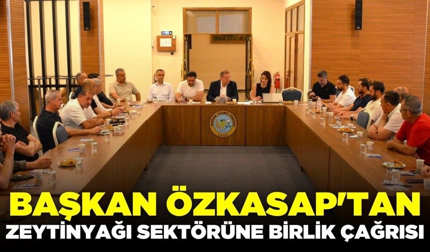 Sadık Özkasap, zeytin ve zeytinyağı üreticileriyle buluştu