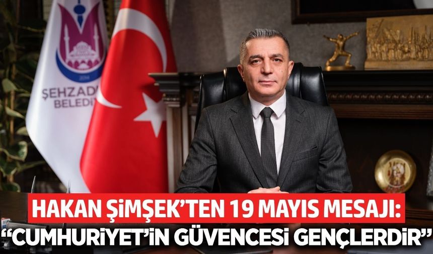 Hakan Şimşek: “Cumhuriyet’e Sahip Çıkmayı Sürdüreceğiz”