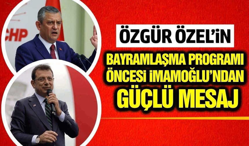 Ekrem İmamoğlu'ndan Özgür Özele destek çağrısı