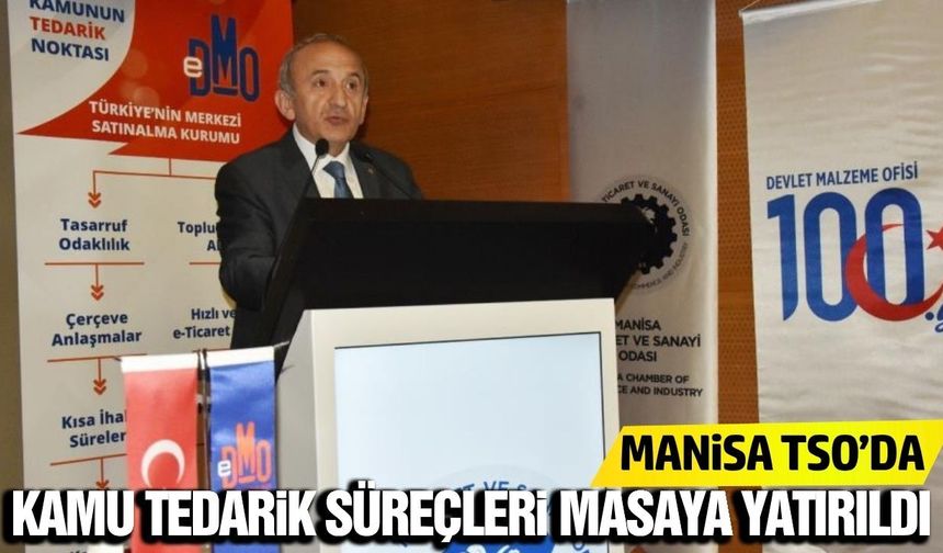 Manisa'da iş dünyasına kamu tedarik sistemi anlatıldı