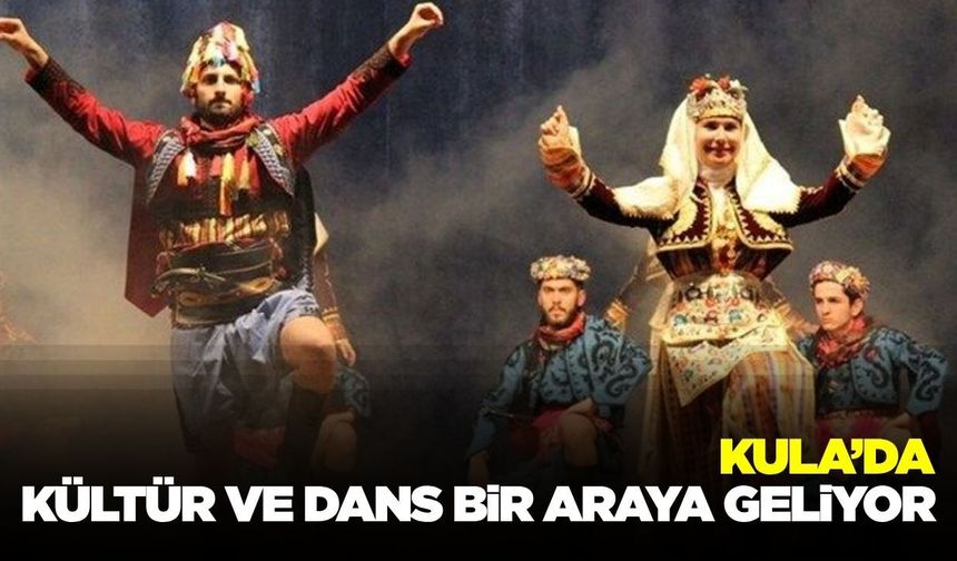 Kula’da halk oyunları kursu için başvurular başladı