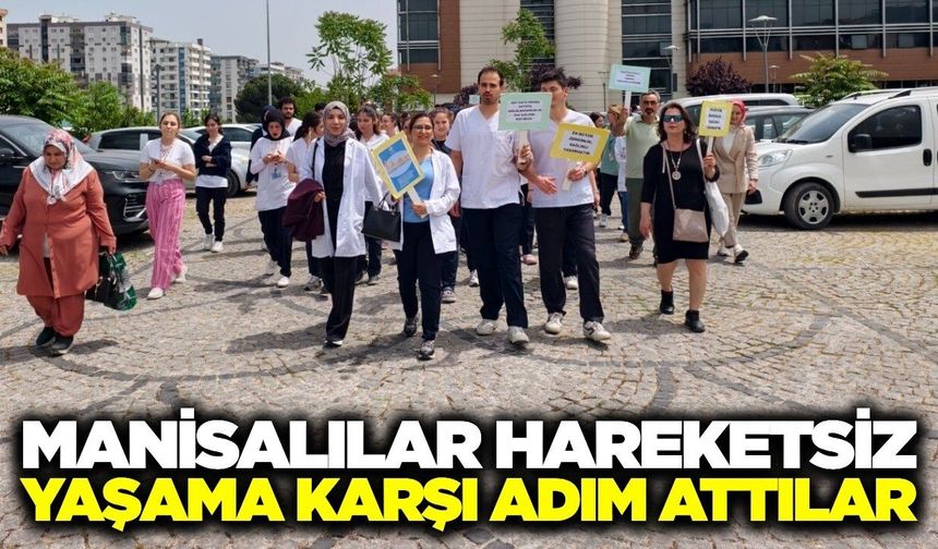 Manisa'da “Sağlık İçin Hareket Et” farkındalığı