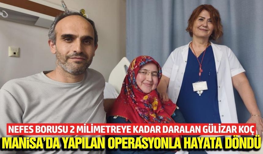 Manisa’da hayat kurtaran operasyon: 7 saatlik zorlu ameliyatla hayata tutundu