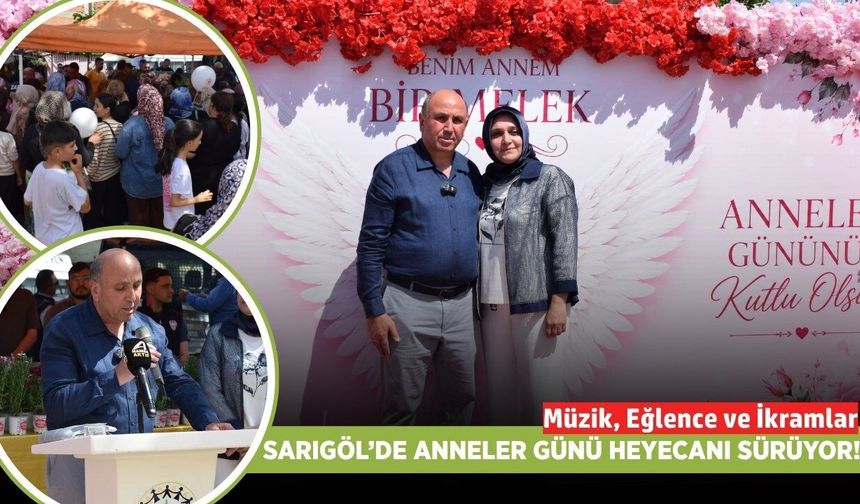 Sarıgöl’de Anneler Günü eğlence dolu bir gün ile kutlandı!