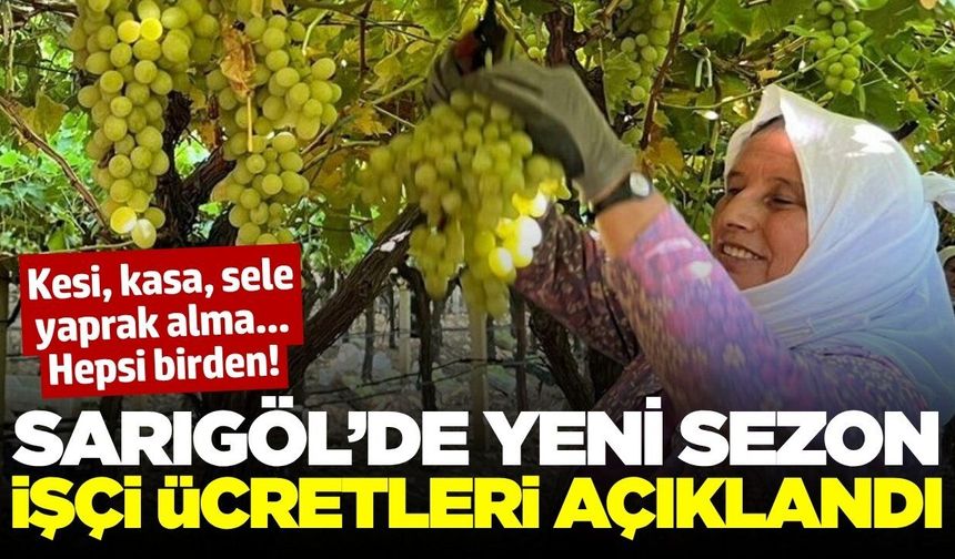 Sarıgöl Ziraat Odası, yeni sezon işçi ücretlerini açıkladı